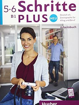 portada Schritte Plus neu 5+6: Deutsch als Zweitsprache für Alltag und Beruf / Arbeitsbuch + 2 Audio-Cds zum Arbeitsbuch (en Alemán)