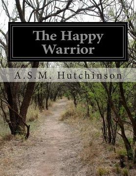 portada The Happy Warrior (en Inglés)