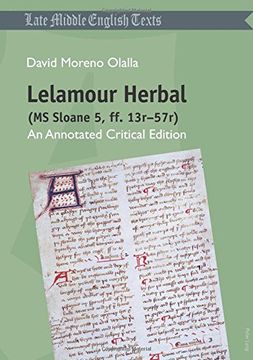 portada Lelamour Herbal (ms Sloane 5, ff. 13R-57R): An Annotated Critical Edition (Middle and Early Modern English Texts) 
