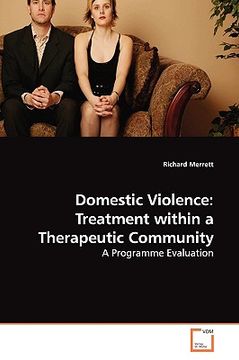 portada domestic violence: treatment within a therapeutic community (en Inglés)