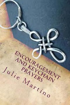portada Encouragement and Keychain Prayers (en Inglés)