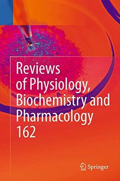 portada Reviews of Physiology, Biochemistry and Pharmacology: Volume 162 (Reviews of Physiology, Biochemistry and Pharmacology, 162) (en Inglés)