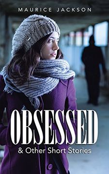 portada Obsessed: & Other Short Stories