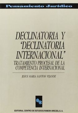 portada Declinatoria y Declinatoria Internaciónal (Pensamiento Jurídico)