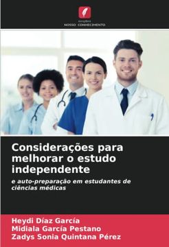 portada Considerações Para Melhorar o Estudo Independente: E Auto-Preparação em Estudantes de Ciências Médicas