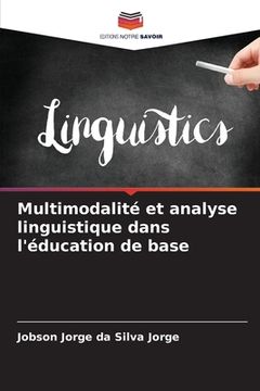 portada Multimodalité et analyse linguistique dans l'éducation de base (en Francés)