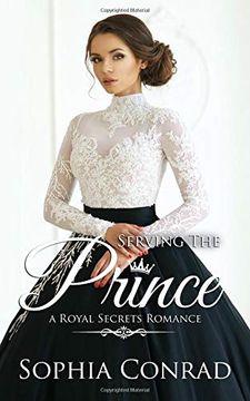 portada Serving the Prince (Royal Secrets) 