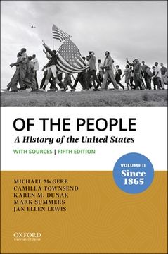 portada Of the People: Volume ii: Since 1865 With Sources (en Inglés)