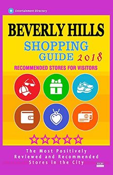 portada Beverly Hills Shopping Guide 2018: Best Rated Stores in Beverly Hills, los Angeles - Stores Recommended for Visitors, (Shopping Guide 2018) (in English)