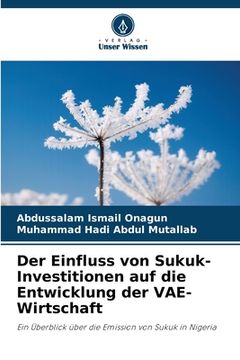 portada Der Einfluss von Sukuk-Investitionen auf die Entwicklung der VAE-Wirtschaft (en Alemán)
