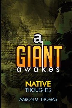 portada A Giant Awakes: Native Thoughts (en Inglés)