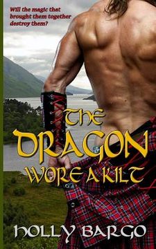 portada The Dragon Wore a Kilt (in English)