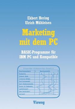 portada Marketing Mit Dem PC: Mit 16 Basic-Programmen Für IBM PC Und Kompatible (en Alemán)