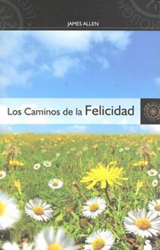 portada CAMINOS DE LA FELICIDAD, LOS (2010)