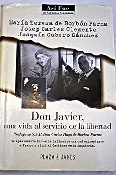 portada Don Javier, una Vida al Servicio de la Libertad