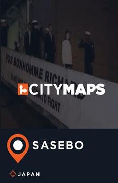 portada City Maps Sasebo Japan (en Inglés)