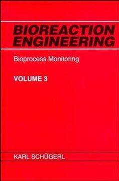 bioreaction engineering,bioprocess monitoring