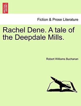 portada Rachel Dene. A Tale of the Deepdale Mills. 