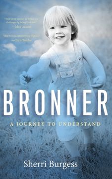 portada Bronner: A Journey to Understand: A Journey to Understand (en Inglés)