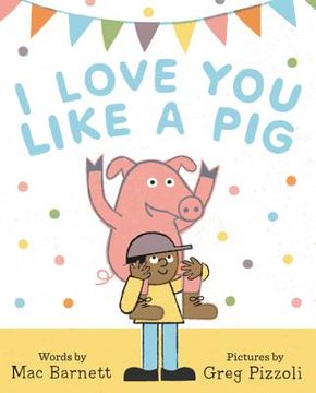 portada I Love you Like a pig 