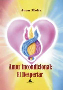 portada Amor Incondicional: El Despertar (in Spanish)