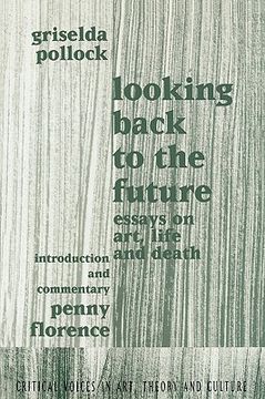 portada looking back to the future: 1990-1970 (en Inglés)