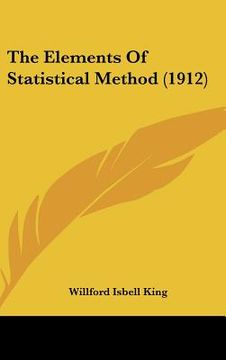 portada the elements of statistical method (1912) (en Inglés)