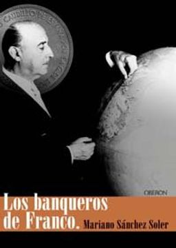 portada Los banqueros de Franco (Memoria)