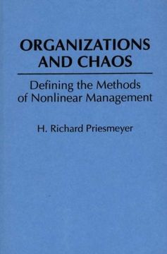 portada Organizations and Chaos: Defining the Methods of Nonlinear Management