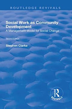 portada Social Work as Community Development: A Management Model for Social Change (in English)