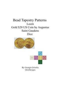 portada Bead tapestry patterns loom gold $20 coin by augustus saint gaudens dice