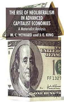 portada The Rise of Neoliberalism in Advanced Capitalist Economies: A Materialist Analysis (en Inglés)