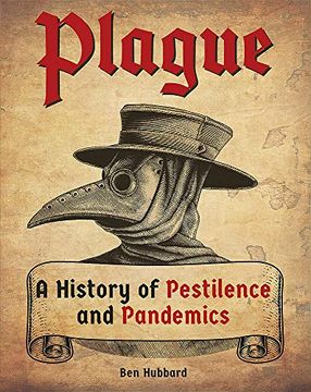 portada Plague: A History of Pestilence and Pandemics (en Inglés)