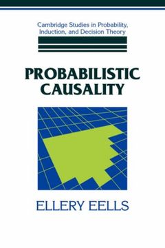 portada Probabilistic Causality (Cambridge Studies in Probability, Induction and Decision Theory) (in English)