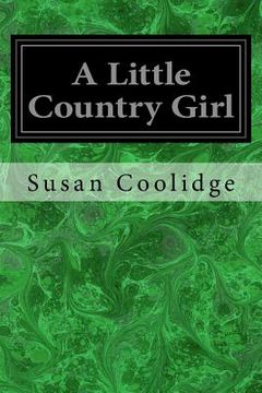 portada A Little Country Girl (en Inglés)