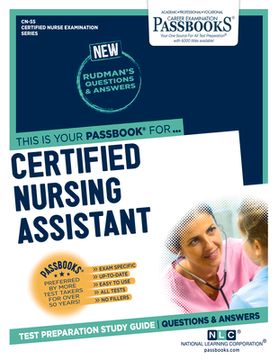 portada Certified Nursing Assistant (Cn-55): Passbooks Study Guide Volume 55 (in English)