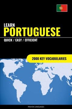 portada Learn Portuguese - Quick / Easy / Efficient: 2000 Key Vocabularies