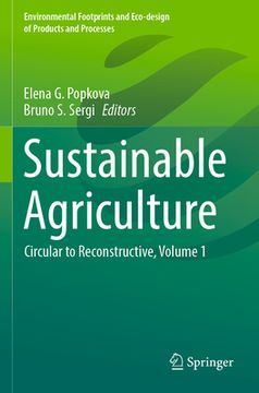 portada Sustainable Agriculture: Circular to Reconstructive, Volume 1 (en Inglés)