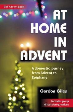 portada At Home in Advent: A Domestic Journey From Advent to Epiphany (in English)