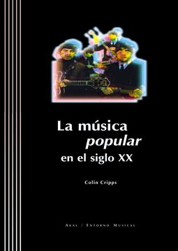 portada La Música Popular en el Siglo xx (in Spanish)