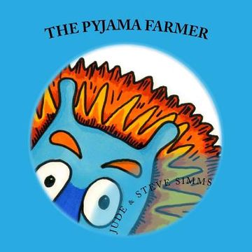 portada The Pyjama Farmer (en Inglés)