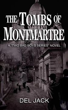 portada The Tombs of Montmartre (en Inglés)