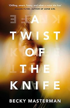 portada A Twist of the Knife: 'A twisting, high-stakes story... Brilliant' Shari Lapena, author of The Couple Next Door (A Brigid Quinn investigation)