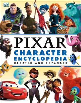 portada Disney Pixar Character Encyclopedia Updated and Expanded (en Inglés)