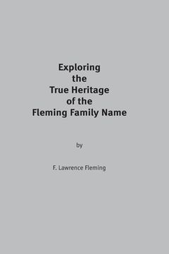 portada Exploring the True Heritage of the Fleming Family Name (en Inglés)