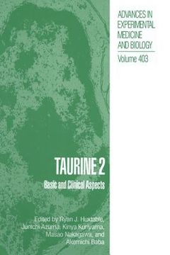 portada Taurine 2: Basic and Clinical Aspects (en Inglés)