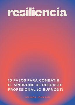 portada Resiliencia: 10 Maneras de Recuperarse del Agotamiento (in Spanish)