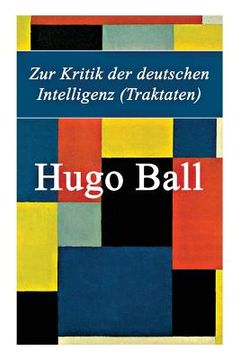 portada Zur Kritik der deutschen Intelligenz (Traktaten) (in German)