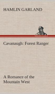 portada Cavanaugh: Forest Ranger A Romance of the Mountain West