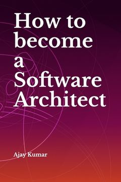 portada How to become a Software Architect (en Inglés)